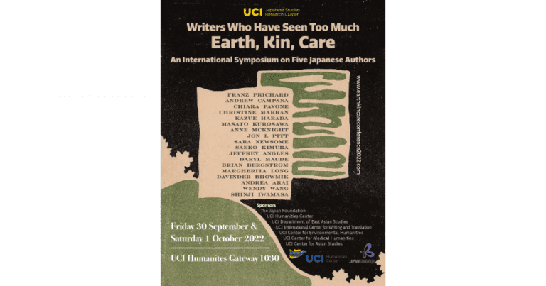 [UCI Japanese Studies] Writers Who Have Seen Too A lot: Earth, Kin, Care