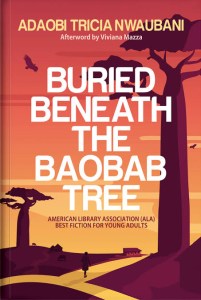 Buried Beneath the Baobab Tree by Adaobi Tricia Nwaubani| The Tradition Custodian